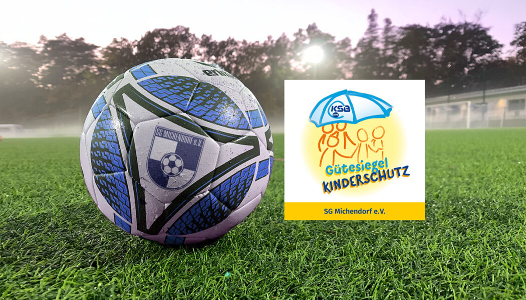 Wir haben das „Gütesiegel Kinderschutz“ erhalten!